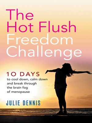 cover image of The Hot Flush Freedom Challenge